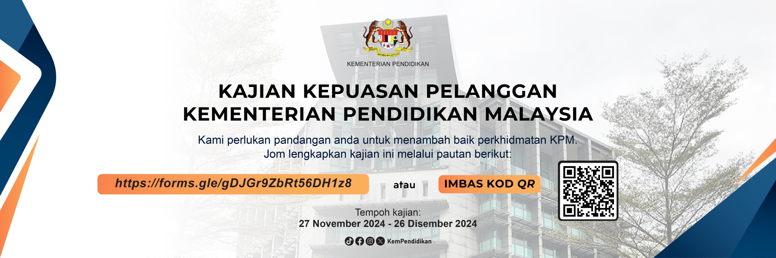 1732783348_WebBanner Kajian Kepuasan Pelanggan Kementerian Pendidikan Malaysia (KPM).jpeg